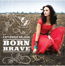Katherine Nelson Born Brave
