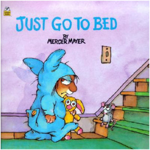 just go to bed by mercer mayer