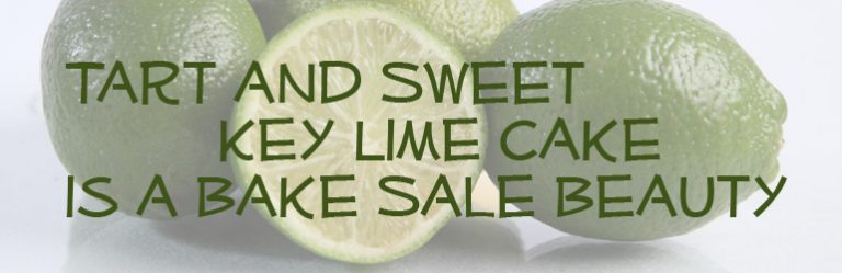 Tart and Sweet Key Lime Cake is a Bake Sale Beauty