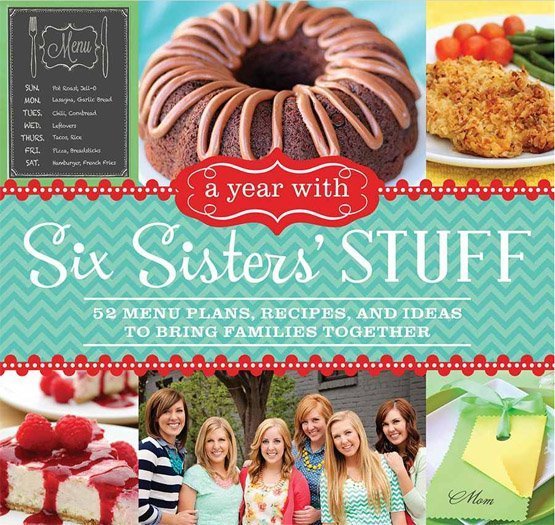 Six Sisters’ Stuff Cookbook Review and Giveaway