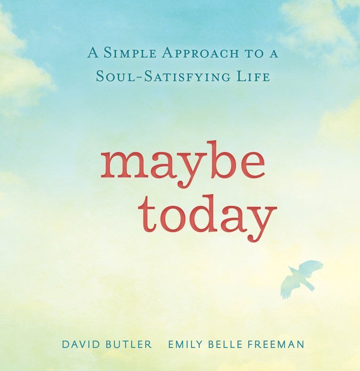 Maybe Today You Can Achieve A Soul-Satisfying Life