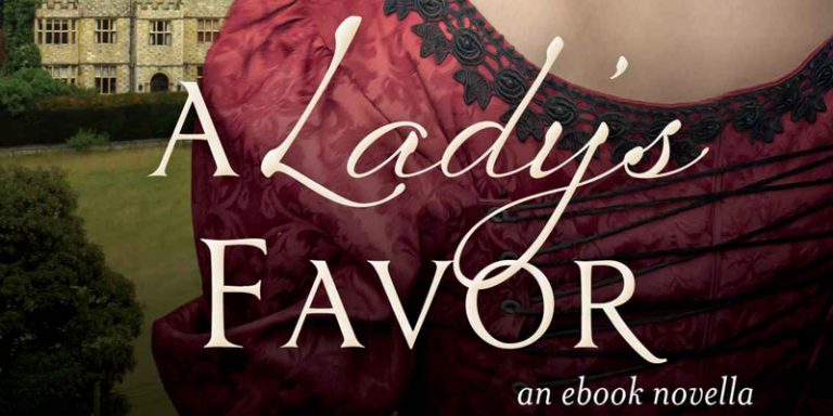 “A Lady’s Favor” Could Become a Favorite–Book Review
