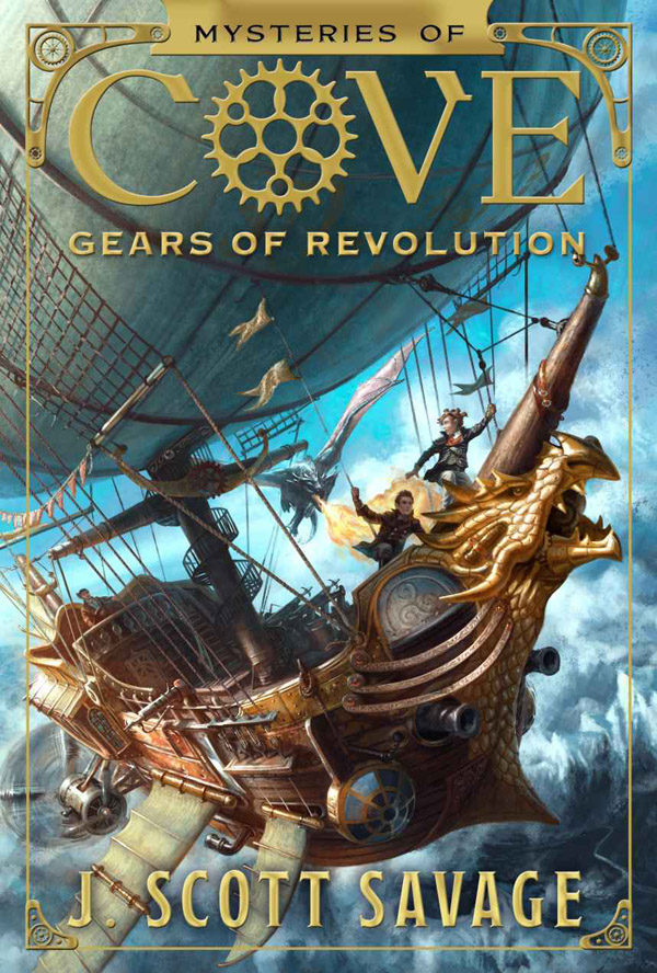 Gears of Revolution by J. Scott Savage