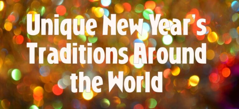Unique New Year’s Traditions Around the World