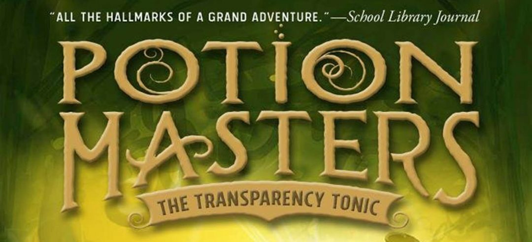 Potion Masters--The Transparency Tonic