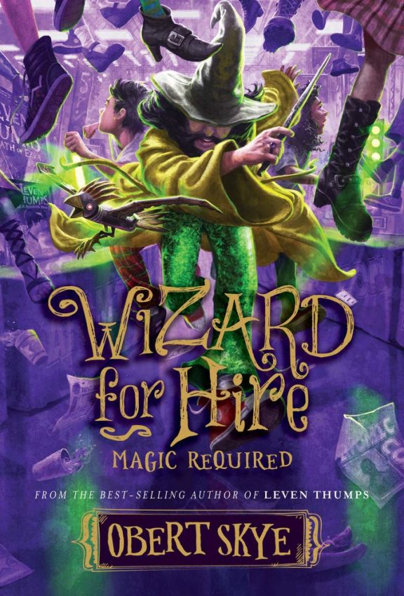 Wizrd for Hire-Magic Required by Obert Skye