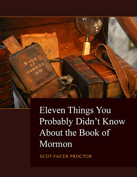 Eleven Things You Probably Didn't Know about the Book of Mormon