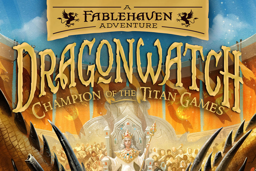 Dragonwatch-Titan Games is Here