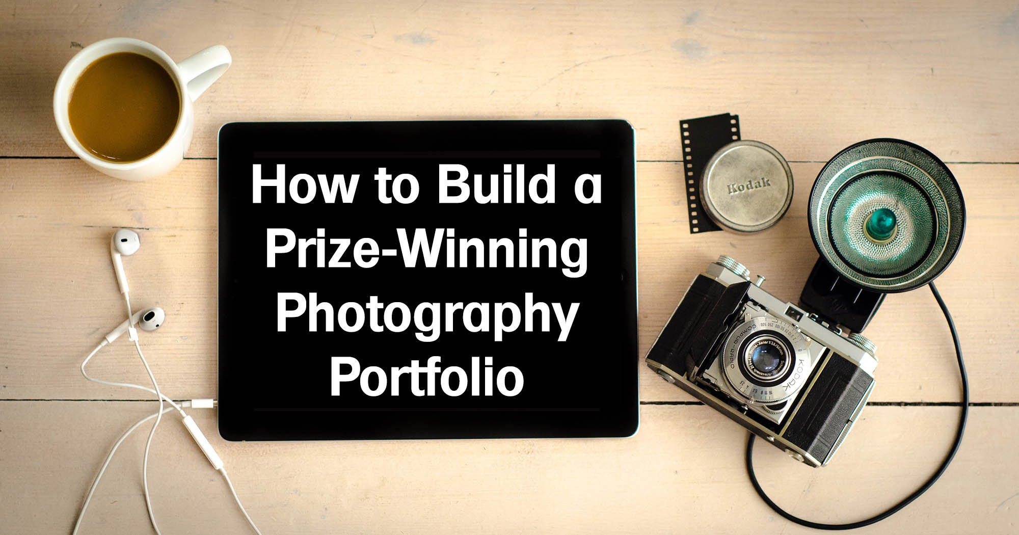 how to build a prize-winning photography portfolio FB cover image