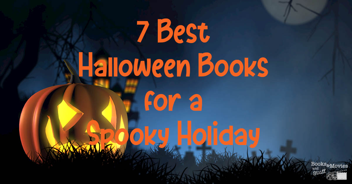 7 Best Halloween Books for a Spooky Holiday