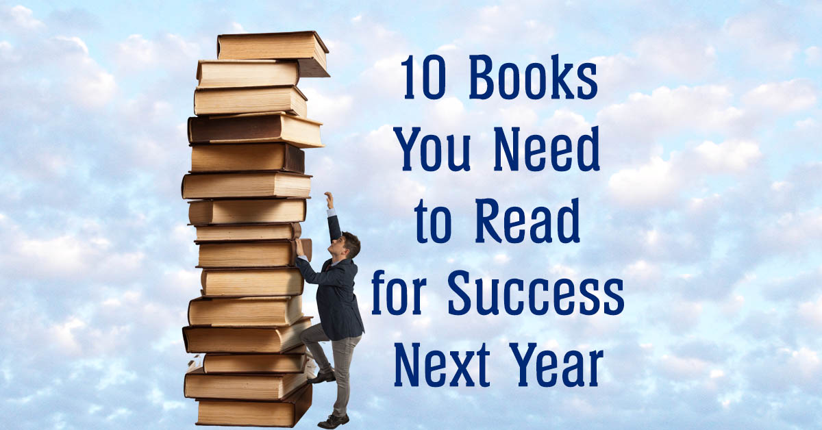 10 Books You Need to Read for Success Next Year